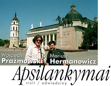 Hermanowicz, Prazmowski : VISIT