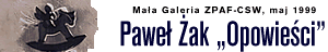 Pawel Zak - Mala Galeria
